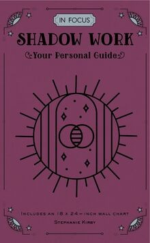 In Focus Shadow Work: Your Personal Guide von Kirby, Ste... | Buch | Zustand gut