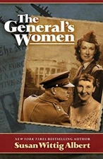 The General's Women: A Novel, Albert, Susan Wittig