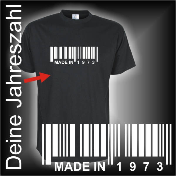 Barcode - Made in XXXX Wunschtext Deine Jahreszahl, Geburtstags T Shirt (FSG031)