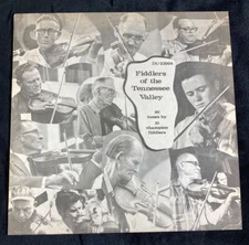 Fiddlers of the Tennessee Valley 20 Tunes by 10 Champion Fiddlers LP DU-33004