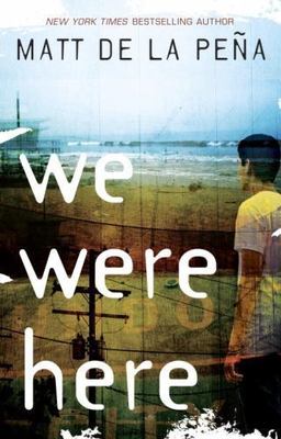 We Were Here - 9780385736701, paperback, Matt de la Peña