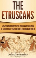 Captivating History | The Etruscans | Buch | Englisch (2019) | Gebunden