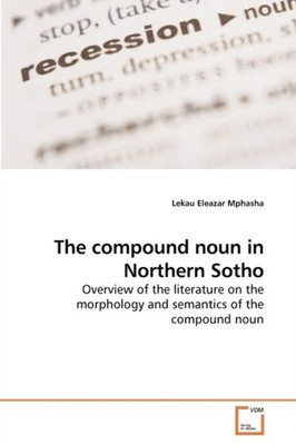 Mphasha - compound noun in Northern Sotho - New paperback or softback - X555z