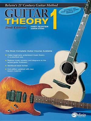 Belwin's 21st Century Guitar Theory, Bk 1: The Most Complete Guitar Course Avail