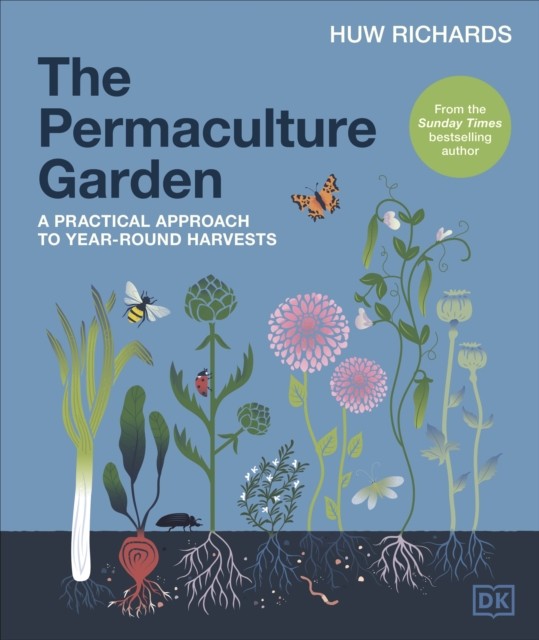 The Permaculture Garden: A Practical Approach to Year-round Harvests by Huw Ric - Image 3