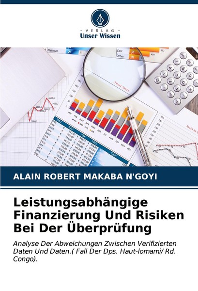 LeistungsabhäNgige Finanzierung Und Risiken Bei Der ÜBerprüFung Alain Robert Mak-image