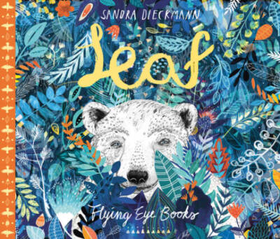 Leaf - Hardcover By Dieckmann, Sandra - VERY GOOD