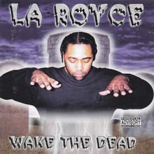 La Royce - Wake The Dead - [NEW CD]