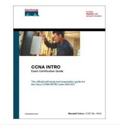 CCNA INTRO Exam Certification Guide (CCNA Self-Study, 640-821,  