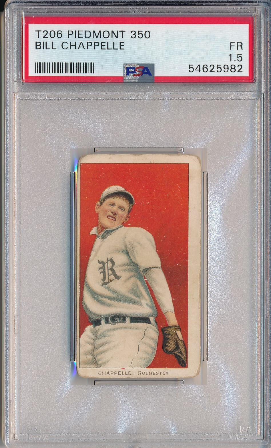 1910 T206 PIEDMONT 350 - BILL CHAPPELLE - PSA 1.5 FR (SVSC) - FRESHLY GRADED!