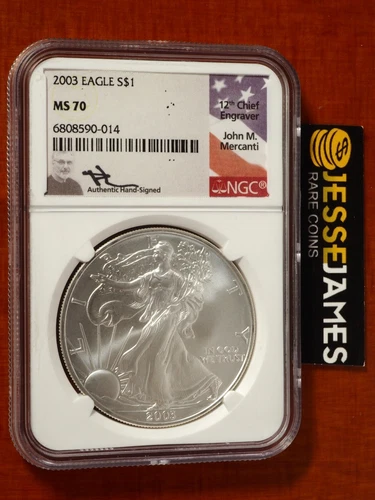 2003 AMERICAN SILVER EAGLE NGC MS70 JOHN MERCANTI SIGNED BEAUTIFUL COIN LOW POP!