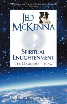 Spiritual Enlightenment, the Damnedest Thing: Book One of The Enlightenme - GOOD