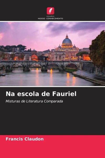 Francis Claudon | Na Escola De Fauriel | Taschenbuch | Portugiesisch (2023)-image