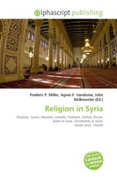 Frederic P. Miller (U. A.) | Religion In Syria | Taschenbuch | Englisch (2026)