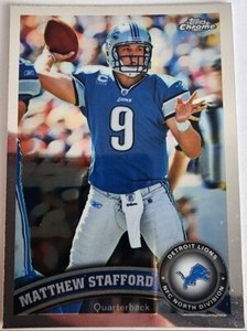 2011 Topps Chrome Refractors Matthew Stafford Detroit Lions #4