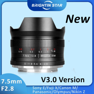 Brightin Star 7.5mm F2.8 III  APS-C Fisheye Lens for Sony Canon Nikon Leica M43