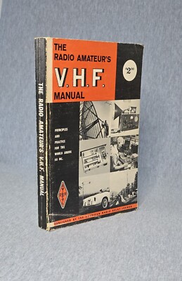 The Radio Amateur's VHF Manual by Edward P. Tilton, W1HDQ, 1st Ed. 1965