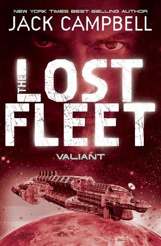 Lost Fleet Valiant Book 4 by Jack Campbell PAPERBACK - Image 6
