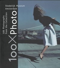 100 X PHOTO: 100 PHOTOGRAPHS FROM THE COLLECT...