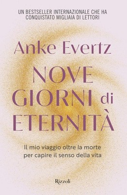 Evertz Anke Bücher - Neun Tage der Ewigkeit. Meine Reise über den Tod für C