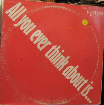 Flirts All You Ever Think ABout IS Sex Uk 12''
