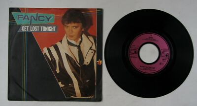 Fancy Get Lost Tonight GER 7inch Vinyl Single 1984
