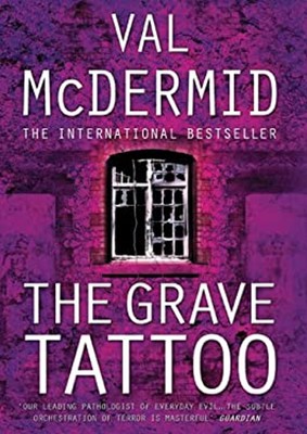 The Grave Tattoo Val Mcdermid