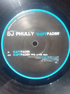 DJ Phully   Daft Fader 12'' Vinyl 2005 Breaks Breakbeat