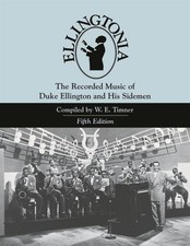 Ellingtonia : The Recorded Music of Duke Ellington and His Sidemen, Hardcover...