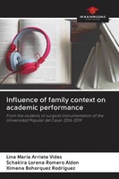 Influence Of Family Context On Academic Performance Lina MaríA Arrieta Vides