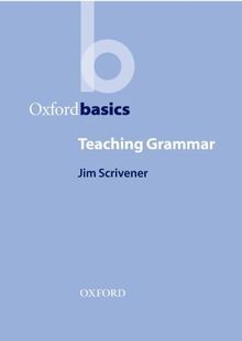 Teaching Grammar (Oxford Basics) von Jim Scrivener | Buch | Zustand gut