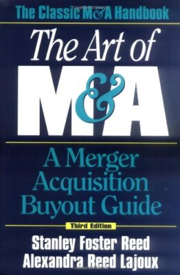 The Art of M&A by Stanley Foster Reed 9780070526600| eBay