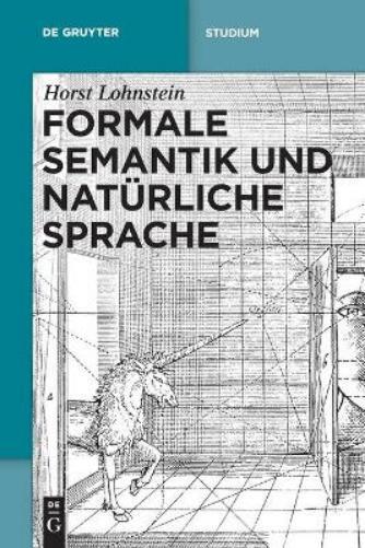 Image of Horst Lohnstein Formale Semantik Und Natürliche Sprache (Tascabile)