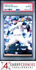 2006 ULTRA #113 TREVOR HOFFMAN PADRES HOF POP 4 PSA 10