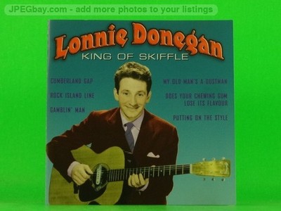 LONNIE DONEGAN KING OF SKIFFLE (634) 19 Track CD Album including Picture Sleeve 