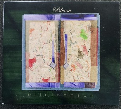 ERIC JOHNSON - Bloom (CD 2005) Favored Nations FN2510-2