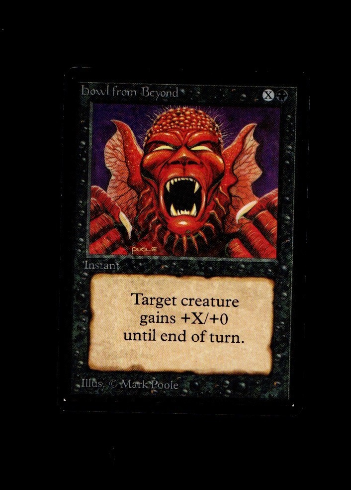 Magic the Gathering HOWL FROM BEYOND Beta MTG