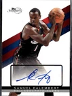 2008-09 Topps Signature  Auto Autograph 76ers Samuel Dalembert /750