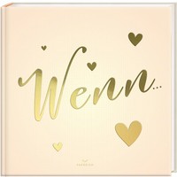 Wenn... Wenn Buch Zum Selbstgestalten, Pia Loewe