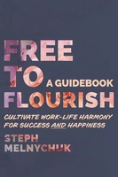 Steph Melnychuk | Free To Flourish | Buch | Englisch (2025) | Friesenpress