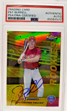 PAT BURRELL AUTO /100 Gold Die-Cut Refractor 1999 Topps Finest PSA DNA Signed RC