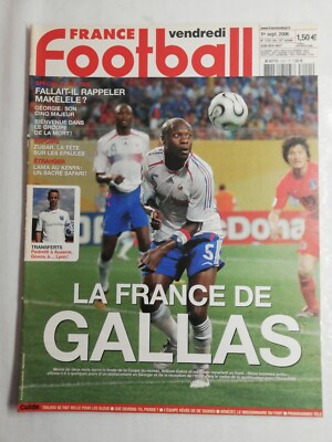 N69 Frankreich Fußball N 3151 bis August 2006 Frankreich von Gallas, Georgien, Zubar 