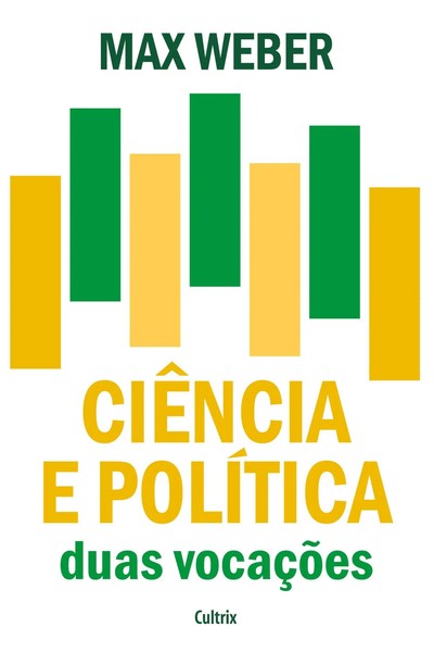 Max Weber | CiêNcia E PolíTica: Duas VocaçõEs | Taschenbuch | Portugiesisch-image
