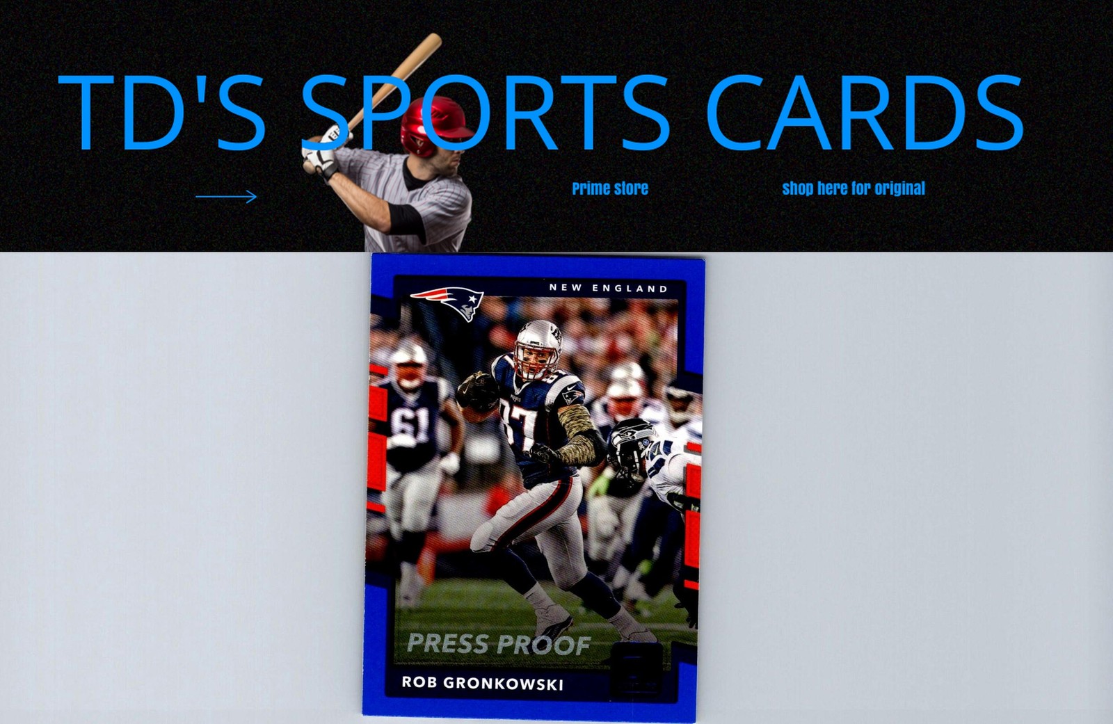 2017 Donruss #25 Rob Gronkowski Press Proof Blue