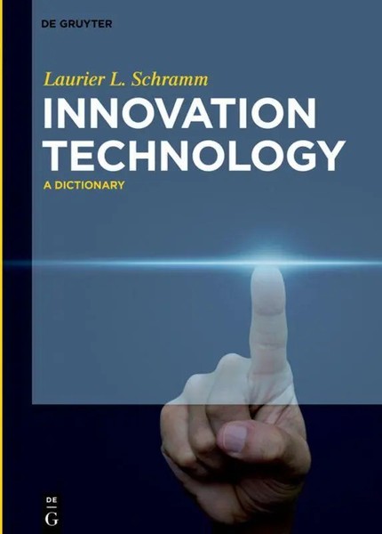 Innovation Technology | A Dictionary | Laurier Schramm | Buch | Ix | Englisch-image