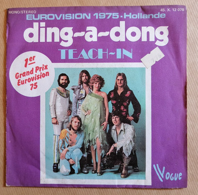 TEACH-IN Ding-A-Dong 7'' 45T PRIX EUROVISION 1975 Holland VOGUE 45 X 12078 VG+