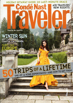 Condé Nast Traveler Magazine December 2006 - 50 Trips of a Lifetime - Bucharest