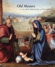 Old Masters at the Art Institute of Chicago Paperback
