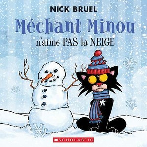 M Chant Minou N Aime Pas La Neige French Edition Nick Bruel Ebay