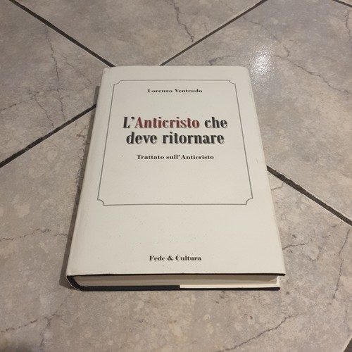 L. Ventrudo - Der Antichrist, der zurückkehren muss. Abhandlung über den Antichristen - Mit CD - Bild 1 von 6
